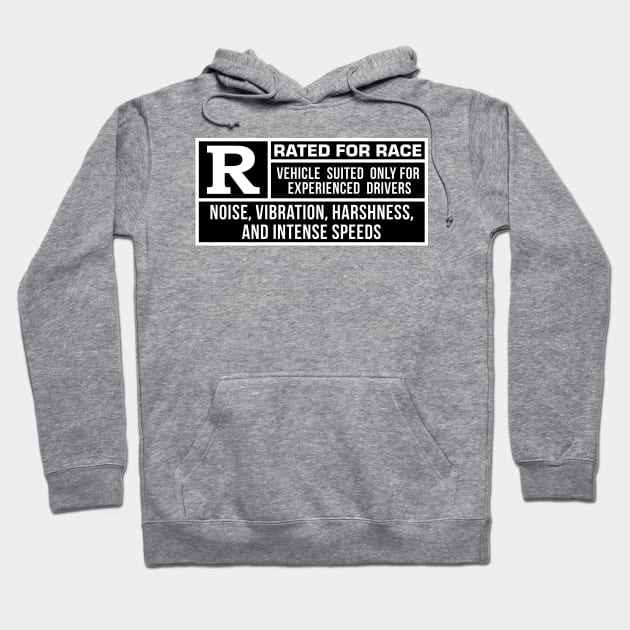 Rated R For Race - Black/White Hoodie by hoddynoddy